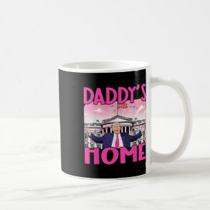 Daddys Zuhause Trump im Weißen Haus 2024 Kaffeetasse