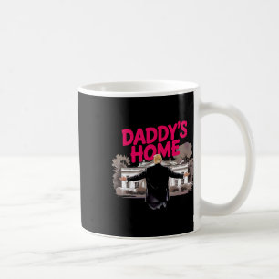 Daddys Zuhause Trump im Weißen Haus Zuhause Trump Kaffeetasse