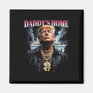 Daddys Zuhause Trump Magnet