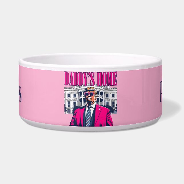 Daddys Zuhause Trump Personalisiert Pink Napf (Vorderseite)