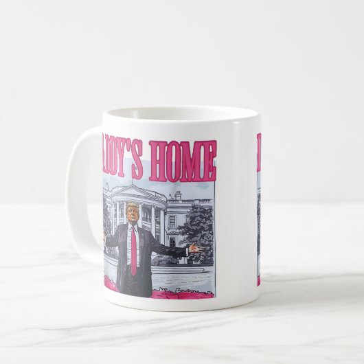 Daddys Zuhause Trump Pink-Geschenk Kaffeetasse (Vorderseite Links)
