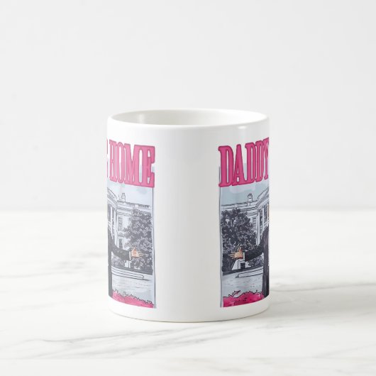 Daddys Zuhause Trump Pink-Geschenk Kaffeetasse (Mittel)