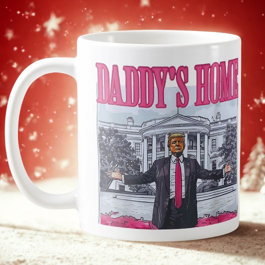 Daddys Zuhause Trump Pink-Geschenk Kaffeetasse