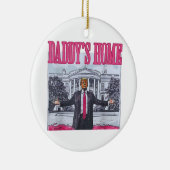 Daddys Zuhause Trump Pink-Geschenk Keramik Ornament (Rechts)