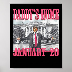 Daddys Zuhause Trump Poster