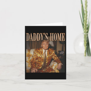 Daddys Zuhause Trump Trump 2024 Leopard Funny Karte