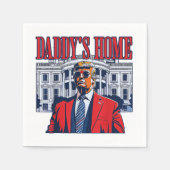 Daddys Zuhause Trump | Trump im Weißen Haus Serviette (Vorderseite)