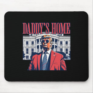 Daddys Zuhause White House Trump 2024 Mousepad