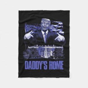 Daddys Zuhause White House Trump 2024 Wahl Fleecedecke