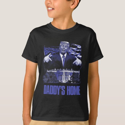 Daddys Zuhause White House Trump 2024 Wahl T-Shirt (Vorderseite)
