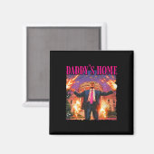 Daddys Zuhause White House Trump Magnet (Vorderseite/Rückseite)