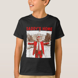 Daddys Zuhause wird zu Weihnachten Zuhause sein Tr T-Shirt