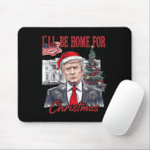 Daddys Zuhause wird zu Weihnachten Zuhause sein, w Mousepad (Mit Mouse)