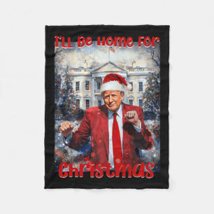 Daddys Zuhause zu Weihnachten Trump1 Fleecedecke