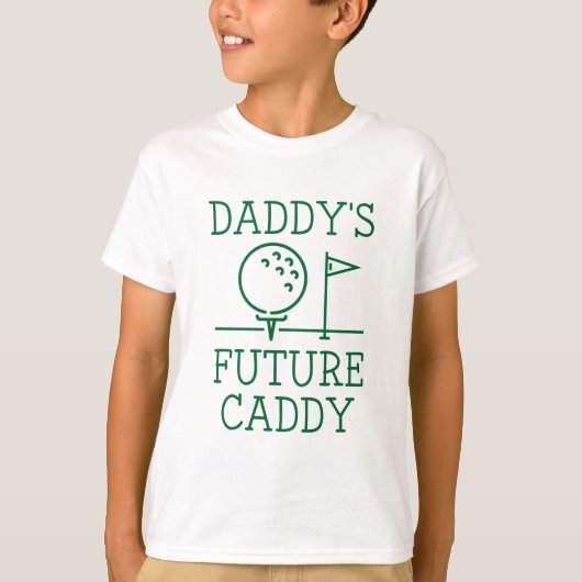 Daddys Zukunft Caddy T-Shirt (Vorderseite)