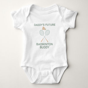 Daddys zukünftiger Badminton-Kumpel - Badminton Baby Strampler