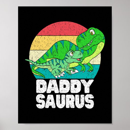Daddysaurus Dinosaur Daddy T Rex Baby Dino Family Poster (Vorne)