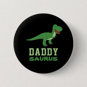 Daddysaurus Dinosaur T-Rex Dino Vater Vatertag Button