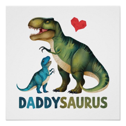 Daddysaurus Poster (Vorderseite)