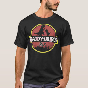 Daddysaurus Rex T - Shirt