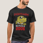 Daddysaurus since 2006 T-Shirt (Vorderseite)