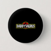 Daddysaurus Väter Vatertag Button (Vorderseite)