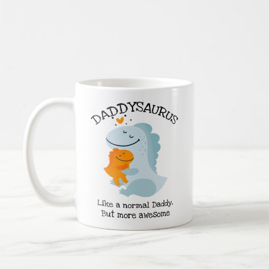 Daddysaurus wie ein normaler Papa, aber Phantastis Kaffeetasse (Links)