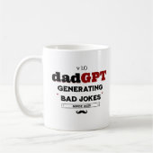 DadGPT Generating Bad Jokes Seit 2025 Techie Vater Kaffeetasse (Links)