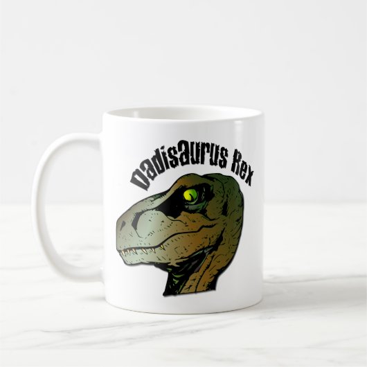 Dadisarus Rex: Vater, du warst ein Monster Kaffeetasse (Links)