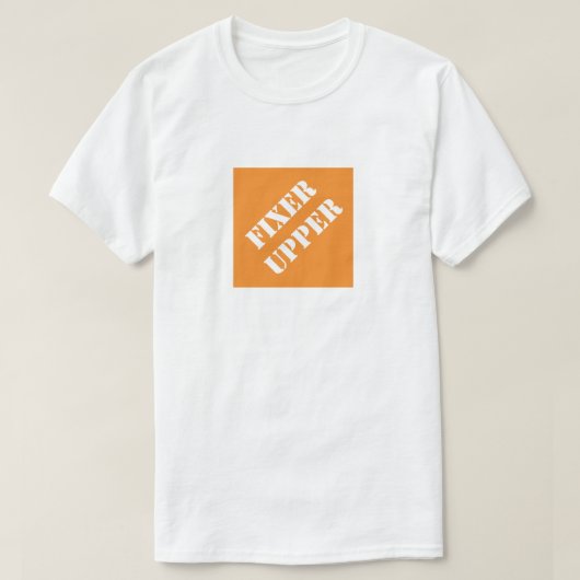 Dadism Fixer Upper T-Shirt (Design vorne)