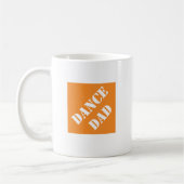 Dadisms Dance Vater Kaffeetasse (Links)