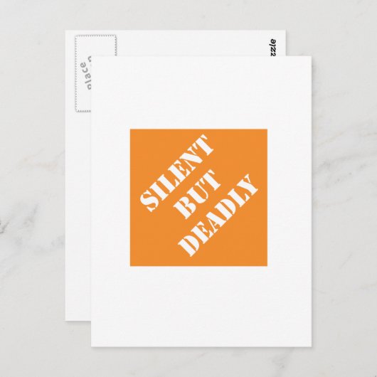 Dadisms Silent, aber tödlich Postkarte (Vorne/Hinten)
