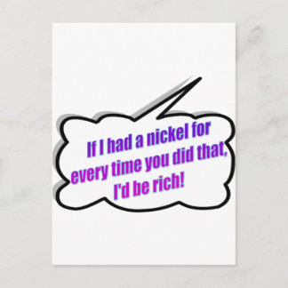 Dadisms, wenn ich ein Nickel hätte Postkarte
