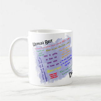 Dadismsshirt_horizontalTemplate Kopie, Dadismssh… Kaffeetasse