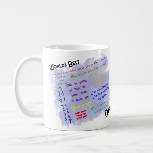 Dadismsshirt_horizontalTemplate Kopie, Dadismssh… Kaffeetasse (Links)
