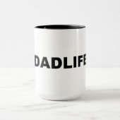 #DADLIFE 15 Unze-Tasse Tasse (Zentrum)