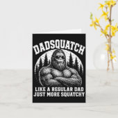 Dadsquatch wie ein normaler Vater, nur squatchiger Karte (Gelbe Blume)
