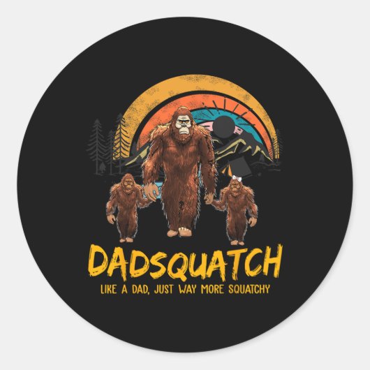 Dadsquatch wie ein Vater, einfach viel mehr Squatc Runder Aufkleber (Vorderseite)