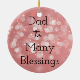 DadTo viel Segen Keramikornament
