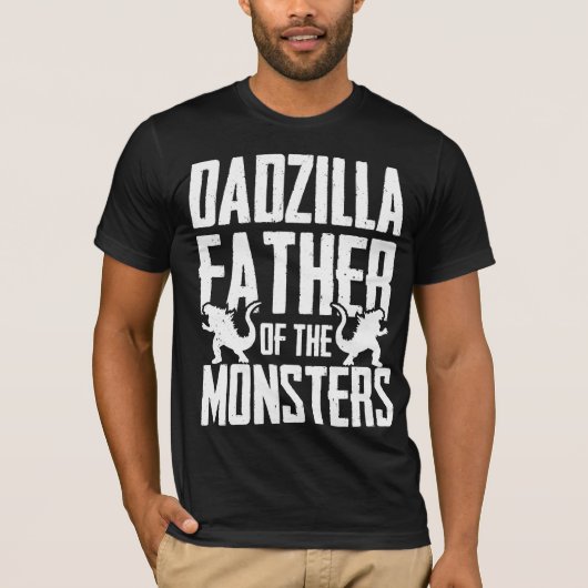 Dadzilla Vater der Monster Funny T-Shirt (Vorderseite)
