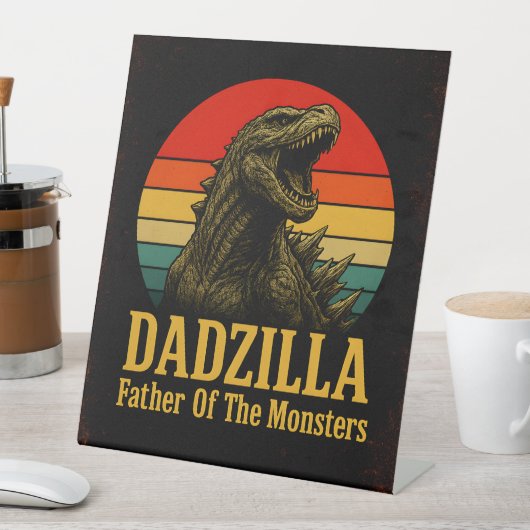 Dadzilla Vater der Monster Vatertag Sockelschild (In Situ)