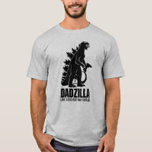 Dadzilla Wie ein Vater, aber viel cooler. Funny Va