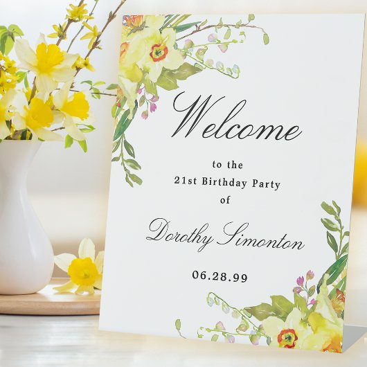 Daffodil Floral 21. Geburtstag Party Willkommen Sockelschild