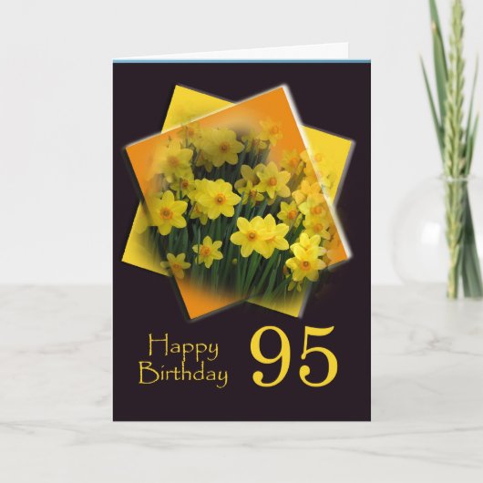 Daffodils 95. Geburtstag wünscht Grußkarte Karte (Vorderseite)