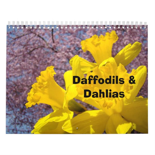 Daffodils & Dahlias Calendars Kalender (Titelbild)