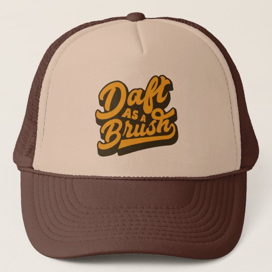Daft as Brush, England, Yorkshire Hat Truckerkappe (Vorderseite)