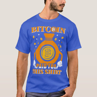 Dafür bezahlte Bitcoin T-Shirt