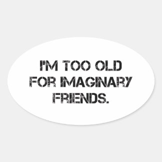 Dafür bin ich zu alt ovaler aufkleber