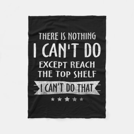 Dafür gibt es nichts, was ich nicht tun kann, auße fleecedecke (Vorderseite)