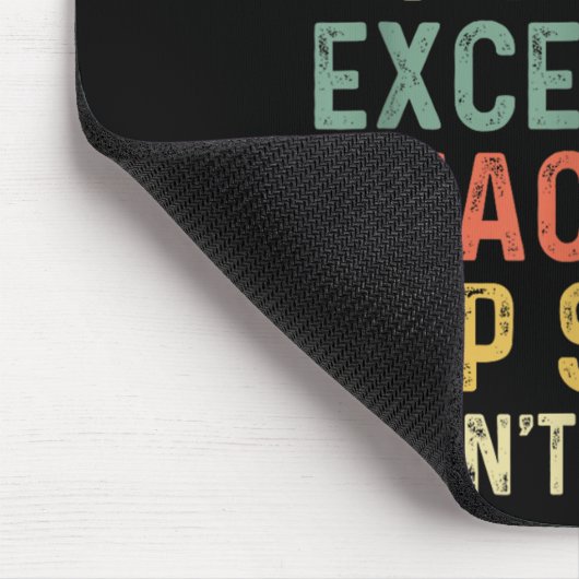 Dafür gibt es nichts, was ich nicht tun kann, auße mousepad (Ecke)